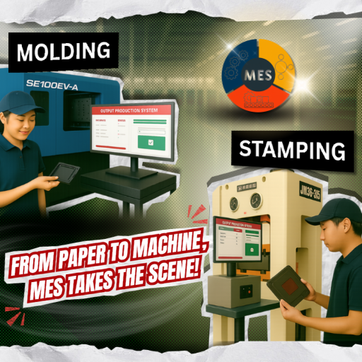 Moulding Stamping Mes System